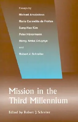 Misiunea în mileniul al treilea - Mission in the Third Millennium