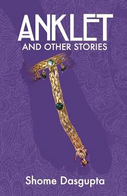Anklet și alte povestiri - Anklet and Other Stories