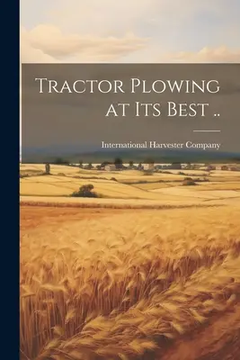 Aratul cu tractorul la cel mai bun nivel .. - Tractor Plowing at its Best ..