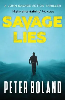 Minciuni sălbatice - Savage Lies