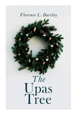 The Upas Tree: Clasic de Crăciun - The Upas Tree: Christmas Classic