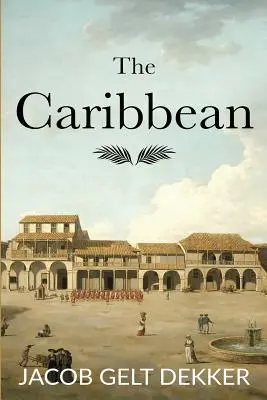 Caraibe - The Caribbean