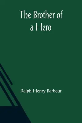 Fratele unui erou - The Brother of a Hero