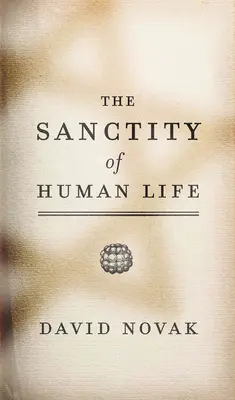 Sanctitatea vieții umane - The Sanctity of Human Life