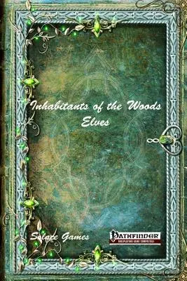 Locuitori ai pădurilor: Elfi - Inhabitants of the Woods: Elves