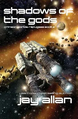 Umbrele zeilor: Refugiații Lumii Crimson II - Shadows of the Gods: Crimson Worlds Refugees II