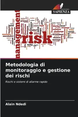 Metodologia de monitorizare și gestionare a riscurilor - Metodologia di monitoraggio e gestione dei rischi
