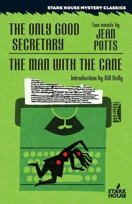 Singurul secretar bun / The Man With the Cane - The Only Good Secretary / The Man With the Cane
