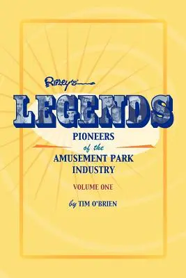 Legende: Pionierii industriei parcurilor de distracții - Legends: Pioneers of the Amusement Park Industry