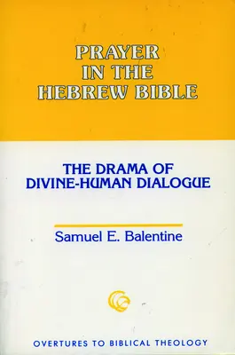 Rugăciunea în Biblia ebraică - Prayer in the Hebrew Bible