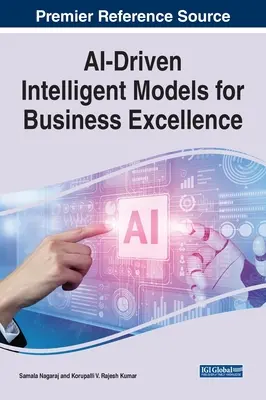 Modele inteligente bazate pe IA pentru excelența în afaceri - AI-Driven Intelligent Models for Business Excellence