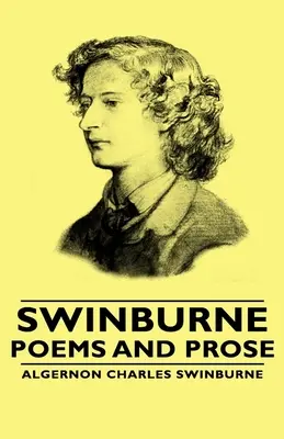 Swinburne - Poezii și proză - Swinburne - Poems and Prose