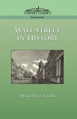 Wall Street în istorie - Wall Street in History