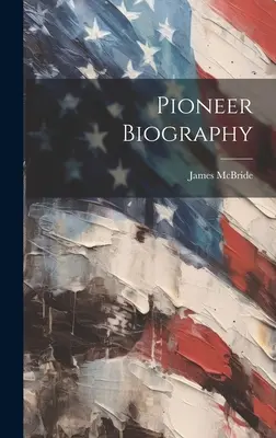 Biografia pionierului - Pioneer Biography