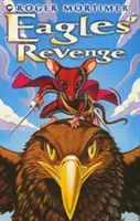 Răzbunarea vulturului - Eagle's Revenge