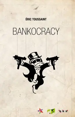 Bankocrația - Bankocracy