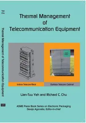 Managementul termic al echipamentelor microelectronice Teoria transferului de căldură Metode de analiză și practici de proiectare, ediția a 2-a - Thermal Management of Microelectronic Equipment Heat Transfer Theory Analysis Methods, and Design Practices, 2nd edition