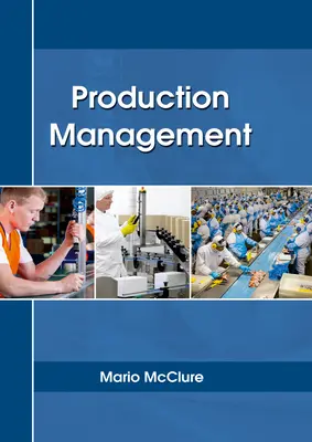 Managementul producției - Production Management
