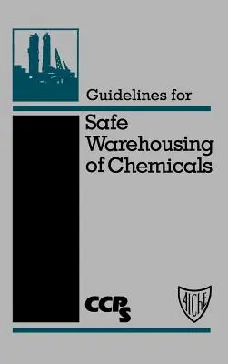 Ghid pentru depozitarea în siguranță a produselor chimice - Guidelines for Safe Warehousing of Chemicals