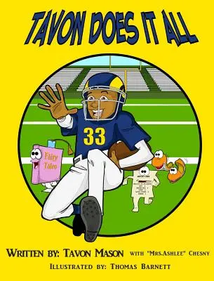 Tavon face totul - Tavon Does it All