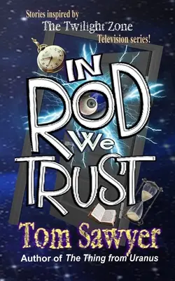 În Rod avem încredere - In Rod We Trust