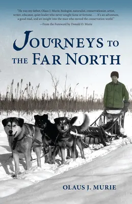 Călătorii spre nordul îndepărtat - Journeys to the Far North