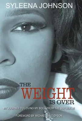 Greutatea a trecut: Călătoria mea către iubirea corpului meu din exterior în interior - The Weight is Over: My Journey to Loving My Body From the Outside In