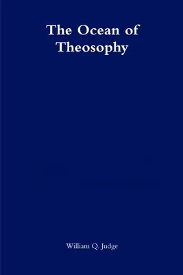 Oceanul teosofiei - The Ocean of Theosophy
