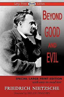 Dincolo de bine și de rău (Large Print Edition) - Beyond Good and Evil (Large Print Edition)