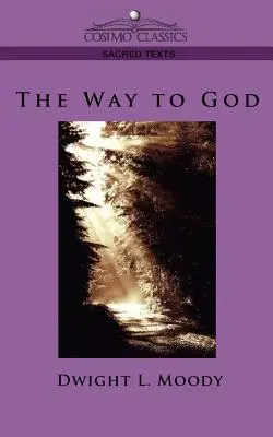 Calea către Dumnezeu - The Way to God