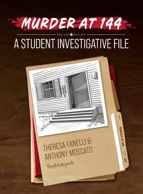 Crima de la 144: Un dosar de investigație pentru studenți - Murder at 144: A Student Investigative File