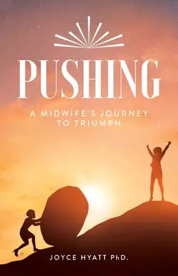 Pushing: Călătoria spre triumf a unei moașe - Pushing: A Midwife's Journey To Triumph
