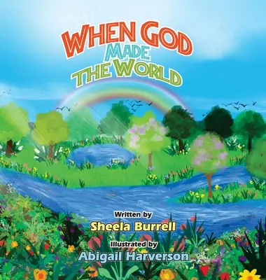 Când Dumnezeu a făcut lumea - When God Made the World