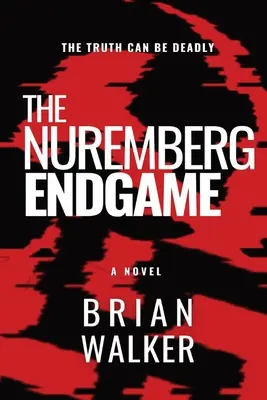 Jocul final de la Nuremberg - The Nuremberg Endgame