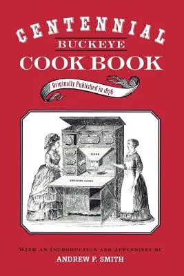 Cartea de bucate Centennial Buckeye - Centennial Buckeye Cook Book