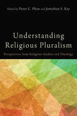 Înțelegerea pluralismului religios - Understanding Religious Pluralism