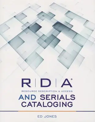 RDA și catalogarea seriilor - RDA and Serials Cataloging
