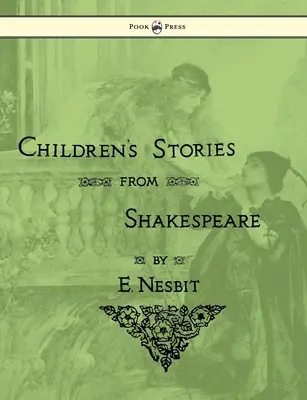 Povești pentru copii de la Shakespeare - Children's Stories From Shakespeare