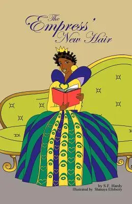 Părul nou al împărătesei - The Empress' New Hair