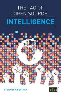 Tao-ul informațiilor din surse deschise - The Tao of Open Source Intelligence