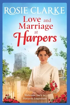 Dragoste și căsătorie la Harpers - Love and Marriage at Harpers