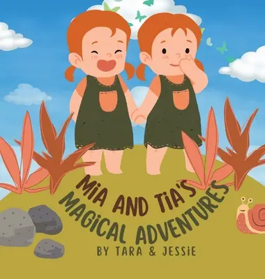 Aventurile magice ale lui Mia și Tia - Mia and Tia's Magical Adventures