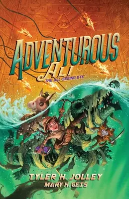 Adventurous Ali: Ochiul care vede tot - Adventurous Ali: The All-Seeing Eye
