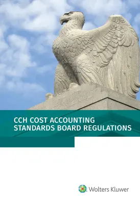 Cost Accounting Standards Board Regulations: începând cu 01/2021 - Cost Accounting Standards Board Regulations: as of 01/2021