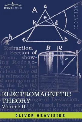 Teoria electromagnetică, vol. II - Electromagnetic Theory, Vol. II