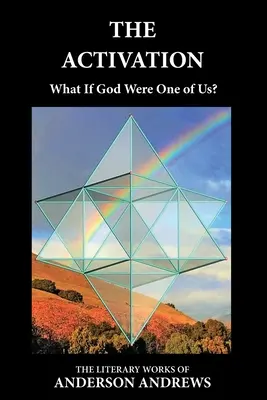 Activarea: Ce-ar fi dacă Dumnezeu ar fi unul dintre noi? - The Activation: What If God Were One of Us?