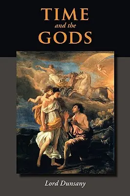 Timpul și Zeii - Time and the Gods