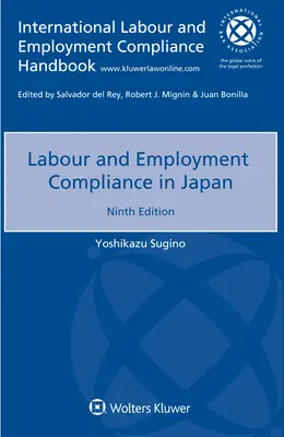 Respectarea normelor de muncă și de angajare în Japonia - Labour and Employment Compliance in Japan