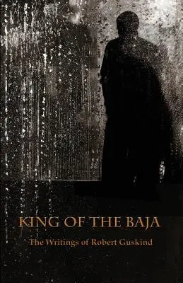 Regele din Baja - King of the Baja