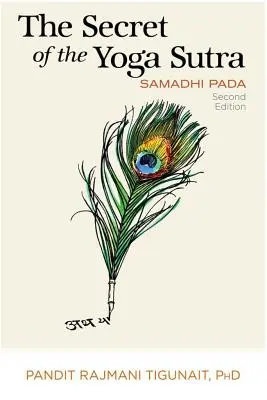 Secretul din Yoga Sutra: Samadhi Pada - The Secret of the Yoga Sutra: Samadhi Pada